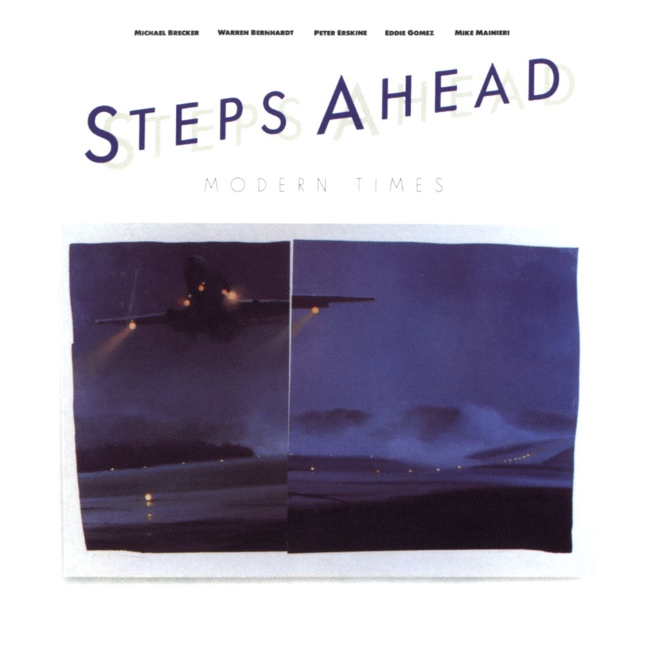 Steps Ahead - Modern Times